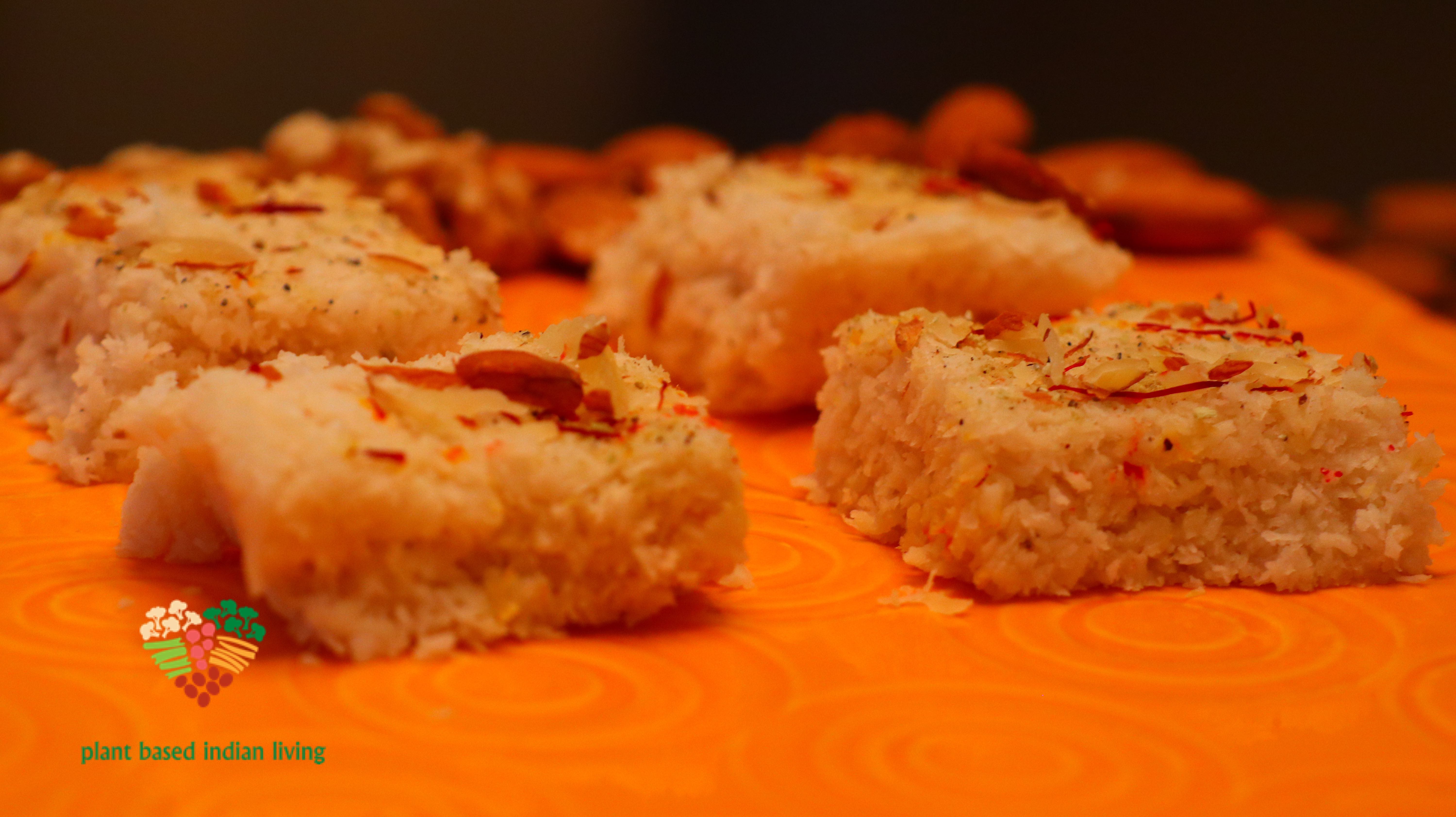 Nariyal Burfi/Coconut Fudge Whole Food Plant Based Indian LivingPlant